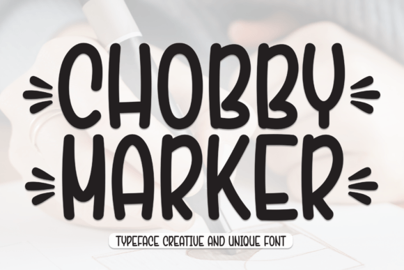 Chobby Marker: A Friendly Sans Serif Font for Makers