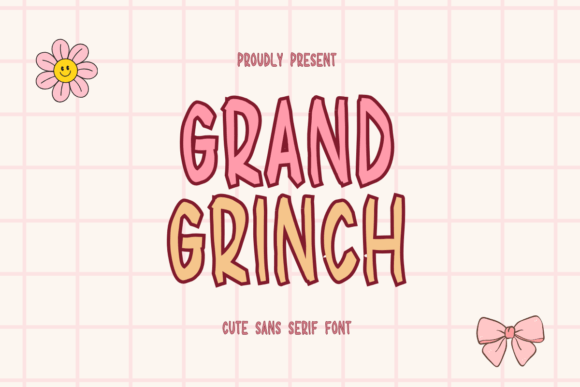 Grand Grinch: A Cute Sans Serif Font for Crafters