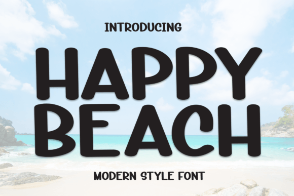 Happy Beach: A Friendly Sans Serif Font for Brands