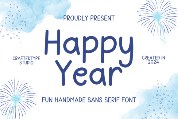 Happy Year: A Festive Sans Serif Font for Small Business Branding