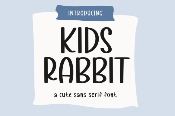Kids Rabbit: A Playful Sans Serif Font for Branding