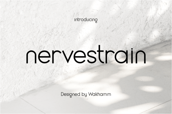 Nervestrain: The Modern Sans Serif Font for Marketers