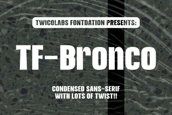 TF-Bronco: A Bold Condensed Sans Serif for Branding